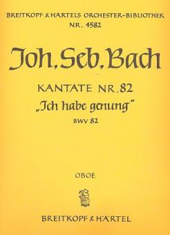 Kantate Nr. 82 "Ich habe genug (genung)" (Mariae Reinigung) für Bass-Solo und Orchester 