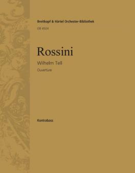 Guillaume Tell / Wilhelm Tell Ouvertüre 