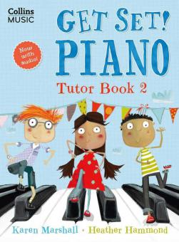 Get Set! Piano Tutor Book 2 