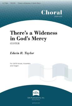 There's a Wideness in God's Mercy 