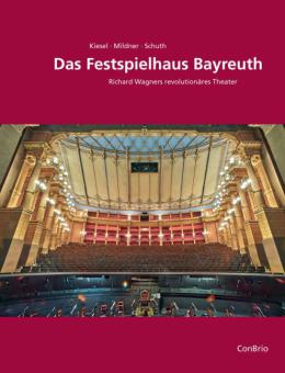 Das Festspielhaus Bayreuth 