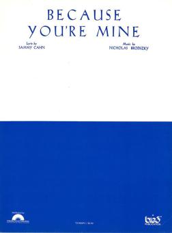 Because You're Mine 