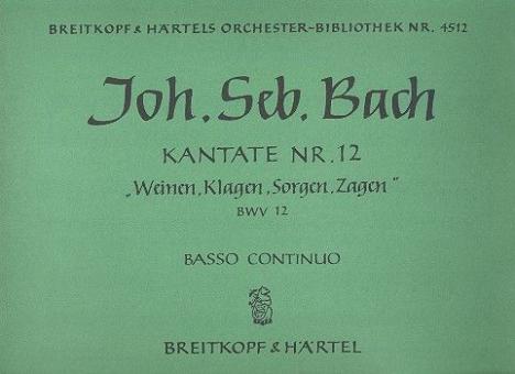 Weinen, Klagen, Sorgen, Zagen 