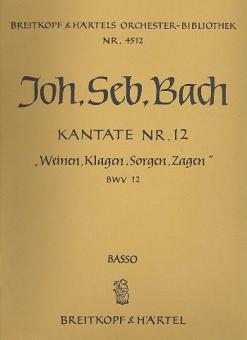 Weinen, Klagen, Sorgen, Zagen 