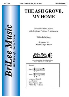 The Ash Grove, My Home 