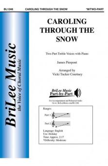 Caroling Through the Snow 