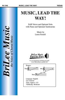 Music, Lead the Way! 