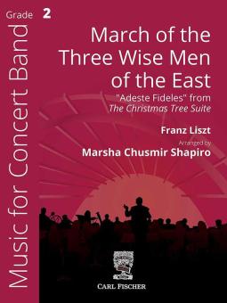 March of the Three Wise Men of the East 