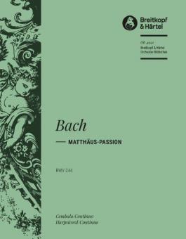 Matthäus-Passion BWV 244 