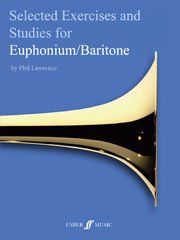 Selected Technical Exercises and Studies for Euphonium/Baritone Grade 4 