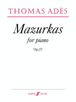 Mazurkas For Piano Op.27 