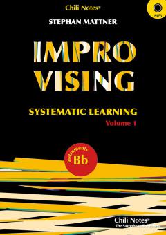 Improvising: Systematic learning Vol. 1 (Bb) 