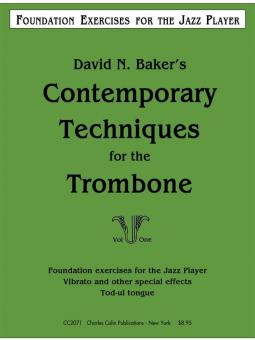 Contemporary Techniques For The Trombone 1 