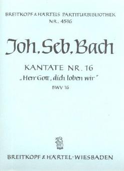 Herr Gott, dich loben wir 
