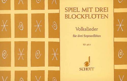 Spiel mit 3 Blockflöten (SSS) 