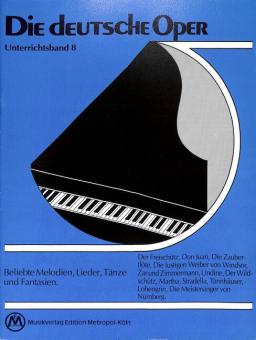 Die deutsche Oper 8 