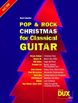 Pop & Rock Christmas For Classical Guitar 