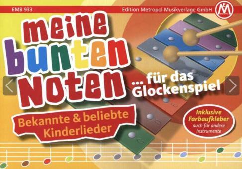Meine bunten Noten für das Glockenspiel 1 