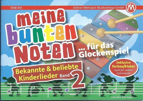 Meine bunten Noten für das Glockenspiel 2 