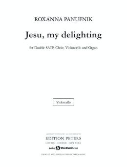 Jesu, My Delighting 
