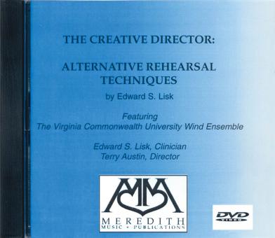 The Creative Director: Alternative Rehearsal Techniques 