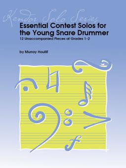 Essential Contest Solos for the Young Snare Drummer 