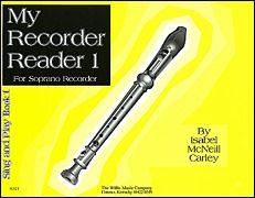 My Recorder Reader 1 Soprano Sing And Play Book 1 