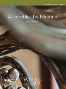 Assemble the Minions! 