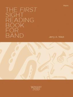 The First Sight Reading Book for Band - F Horn 