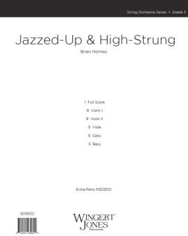 Jazzed-Up and High-Strung 