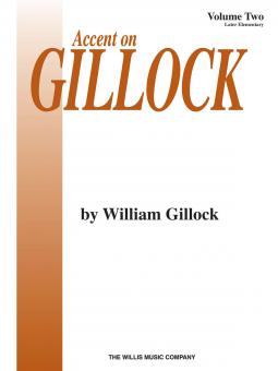 Accent On Gillock Vol. 2 
