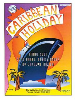 Caribbean Holiday Elementary III Piano Duet 
