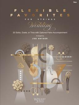 Flexible Favorites for Strings: Wedding - Bass 