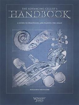 The Advancing Cellist's Handbook 