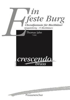 Choralfantasie "Ein feste Burg" 