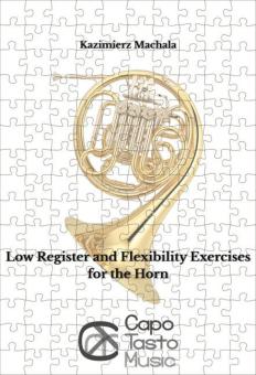 Low Register and Flexibility Exercises for the Horn 