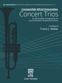 Compatible Wind Ensembles: Concert Trios - Bb Instruments 