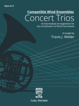 Compatible Wind Ensembles: Concert Trios - Horn 