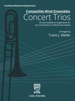 Compatible Wind Ensembles: Concert Trios - Trombone 