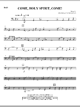 Come, Holy Spirit, Come! - Bass 
