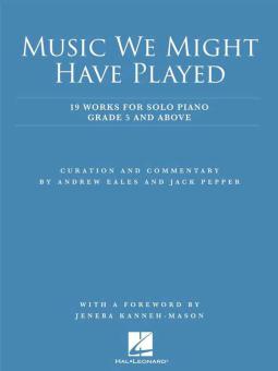 Music We Might Have Played 