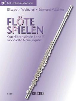 Flöte spielen - Querflötenschule Band F 