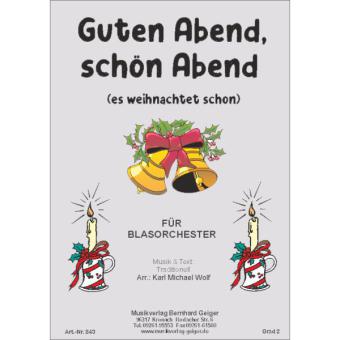 Guten Abend, schön Abend (es weihnachtet schon) 