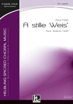 A stille Weis' 