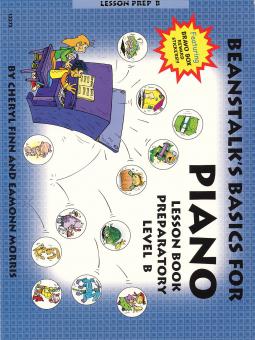 Beanstalk's Basics for Piano Lesson Book Preparatory Level B 