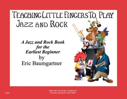 Teaching Little Fingers To Play Jazz & Rock 