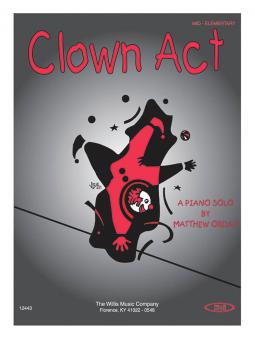 Clown Act for Piano Mid-Elementary 