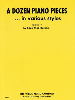 A Dozen Piano Pieces In Various Styles Book 2 