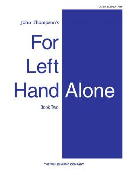 For Left Hand Alone Book 2 