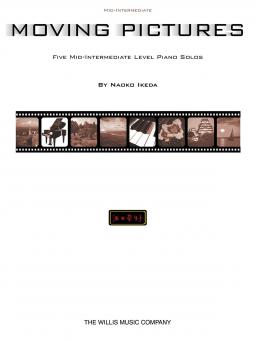 Moving Pictures Mid-Intermediate Five Piano Solos 